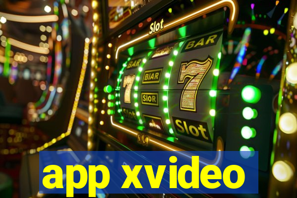 app xvideo